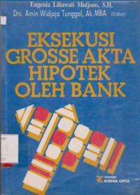 Eksekusi Grosse Akta Hipotek Oleh Bank