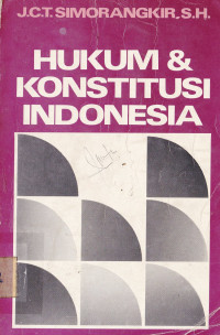 Hukum & Konstitusi Indonesia