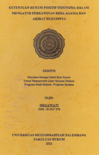 Image of Ketentuan Hukum Positif Indonesia Dalam Mengatur Perkawinan Beda Agama Dan Akibat Hukumnya