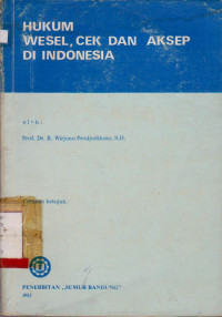 Hukum Wesel, Cek Dan Aksep Di Indonesia