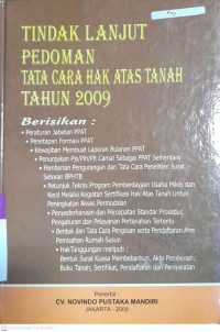 TINDAK LANJUT PEDOMAN TATA CARA HAK ATAS TANAH TAHUN 2009