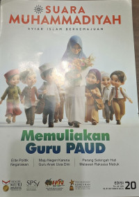 SUARA MUHAMMADIYAH: SYIAR ISLAM BERKEMAJUAN= Memuliakan Guru PAUD