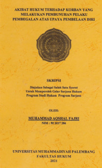 Akibat Hukum Keterangan Ahli Kedokteran Jiwa Sebagai Alat Bukti Dalam Penetapan Tersangka Oleh Penyidik Di Polresta Palembang