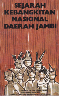 Sejarah Kebangkitan Nasional Daerah Jambi