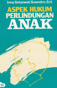 ASPEK HUKUM PERLINDUNGAN ANAK