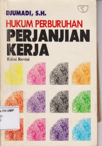 HUKUM PERBURUHAN PERJANJIAN KERJA