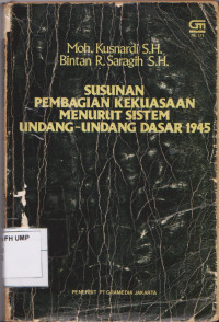 Susunan Pembagian Kekuasaan Menurut Sistem Undang-Undang Dasar 1945