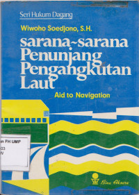 Sarana-Sarana Penunjang Pengangkutan Laut