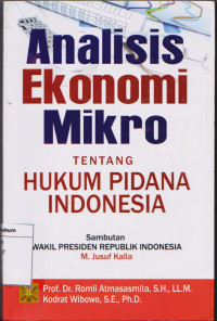 Analisis Ekonomi Mikro, Tentang Hukum Pidana Indonesia