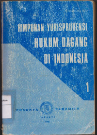 Himpunan Yurisprudensi Hukum Dagang Di Indonesia