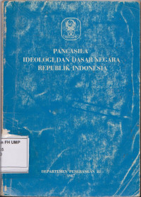 Pancasila Ideologi Dan Dasar Negara Republik Indonesia