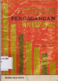 Pedoman Dan Istilah Penting Perdagangan Internasional