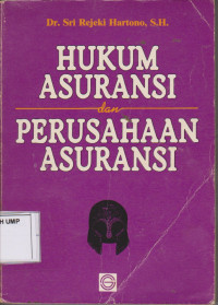 Hukum Asuransi dan Perusahaan Asuransi