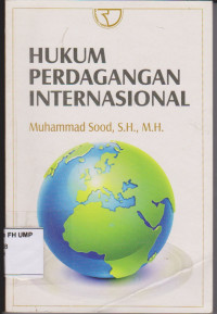 HUKUM PERDAGANGAN INTERNASIONAL