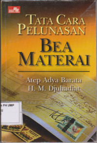 Tata Cara Pelunasan Bea Materai