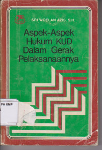 Aspek-Aspek Hukum KUD Dalam Gerak Pelaksanaannya