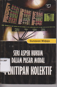 Seri Aspek Hukum Dalam Pasar Modal Penitipan Kolektif