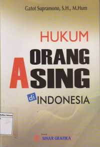 Hukum Orang Asing di Indonesia