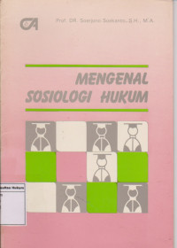 Mengenal Sosiologi Hukum