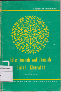 Ahlus Sunnah Wal Jama'ah Bid'ah Khurafat