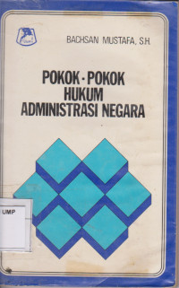 Pokok-Pokok Hukum Administrasi Negara