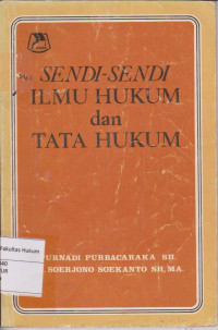 Sendi-Sendi Ilmu Hukum dan Tata Hukum