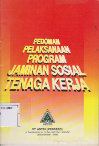 Pedoman Pelaksanaan Program Jaminan Sosial Tenaga Kerja