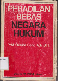 Peradilan Bebas Negara Hukum