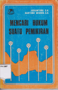 Mencari Hukum Suatu Pemikiran