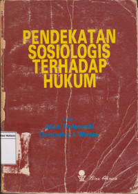 Pendekatan Sosiologi Terhadap Hukum