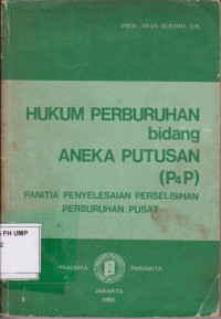 Hukum Perburuhan Bidang Aneka Putusan ( P4P )