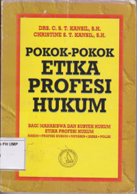 Pokok-Pokok Etika Profesi Hukum