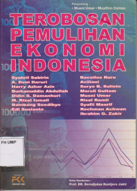 Terobosan Pemulihan Ekonomi Indonesia