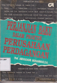 Perjanjian Baku Dalam Praktek Perusahaan Perdagangan