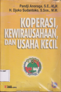 Koperasi, Kewirausahaan, Dan Usaha Kecil