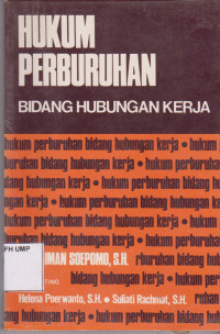 Hukum Perburuhan Bidang Hubungan Kerja