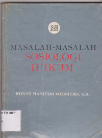 Masalah-Masalah Sosiologi Hukum
