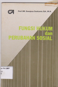 Fungsi Hukum Dan Perubahan Sosial