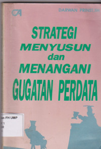 Strategi Menyusun Dan Menangani Gugatan Perdata