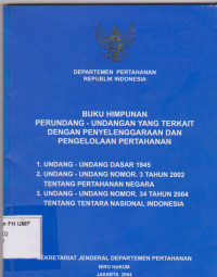 Buku Himpunan Perundang-Undangan Yang Terkait Dengan Penyelenggaraan Dan Pengelolaan Pertanahan