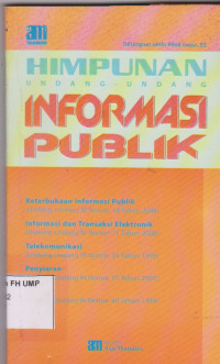 Himpunan Undang-Undang Informasi Publik