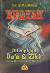 RUQYAH DILENGKAPI DOA & ZIKIR DARI AL-QURAN DAN SUNAH NABI SAW