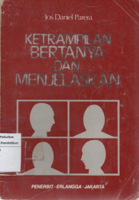 Image of Keterampilan Bertanya dan Menjelaskan