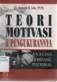 Image of Teori Motivasi dan Pengukurannya Analisis di Bidang Pendidikan