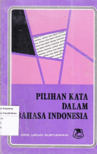 Image of Pilihan Kata Dalam Bahasa Indonesia