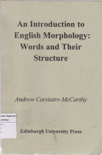 Image of An Introduction to English Morphology: Words and Their Stucture