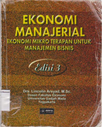 Image of Ekonomi manajerial: ekonomi mikro terapan untuk manajemen bisnis edisi 3