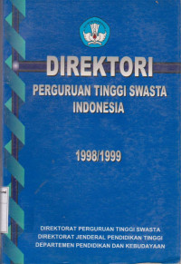 Image of Direktori perguruan tinggi swasta indonesia 1998/1999