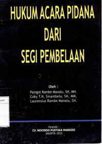 Image of Hukum acara pidana dari segi pembelaan