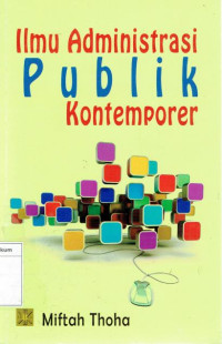 Image of Ilmu administrasi publik kontemporer